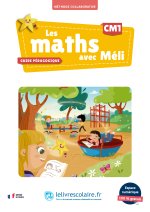 Les maths avec Méli CM1 - guide pédagogique