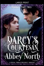 Avidity (Darcy's Courtesan, Part Two)