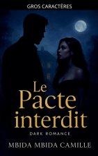 Le Pacte Interdit