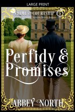 Perfidy & Promises