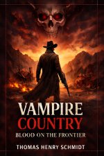 Vampire Country Blood on The Frontier