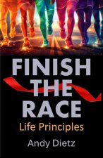 FINISH THE RACE