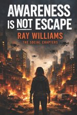 AWARENESS IS NOT ESCAPE