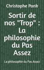 Sortir de nos 