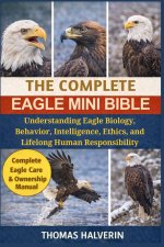 THE COMPLETE EAGLE MINI BIBLE