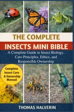 THE COMPLETE INSECTS MINI BIBLE