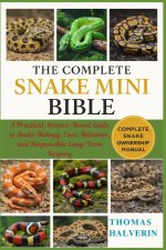 THE COMPLETE SNAKE MINI BIBLE