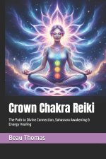 Crown Chakra Reiki