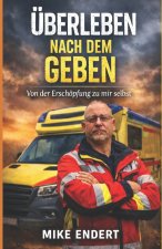 Überleben nach dem Geben