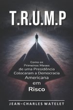 T.R.U.M.P