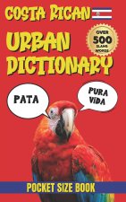 Costa Rican Urban Dictionary