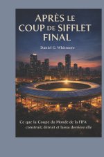 Après le coup de sifflet final