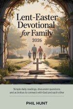 Lent-Easter Devotional for Family 2026