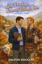 Leaf Peeping, Leaps of Faith & Love
