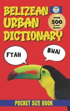 Belizean Urban Dictionary