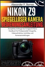 Nikon Z9 Spiegelloser Kamera Benutzerhandbuch