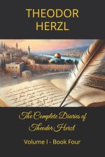 THE COMPLETE DIARIES OF THEODOR HERZL