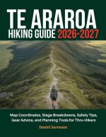 Te Araroa Hiking Guide 2026-2027