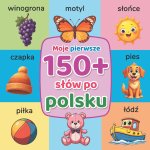 Moje pierwsze 150+ słów po polsku
