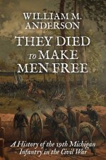 They Died to Make Men Free