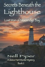 Secrets Beneath the Lighthouse