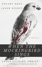 when the mockingbird sings