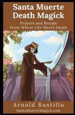 Santa Muerte Death Magick