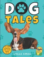 Dog Tales