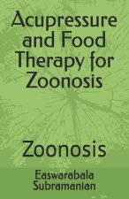Acupressure and Food Therapy for Zoonosis