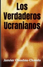Los Verdaderos Ucranianos