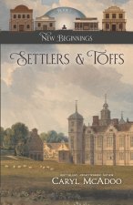 Settlers & Toffs