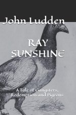 RAY SUNSHINE
