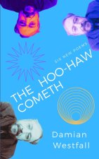 The Hoo-Haw Cometh