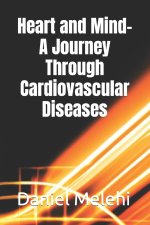 Heart and Mind- A Journey Through Cardiovascular Diseases