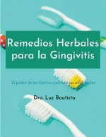 Remedios Herbales para la Gingivitis