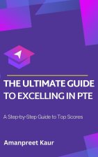The Ultimate Guide to Excelling in PTE