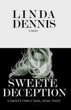 Sweete Deception (A Romance Novel)