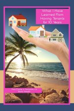 What I Learned From Having Tenants for 10 Years