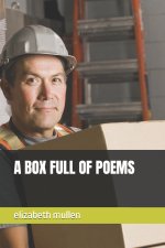 A BOX FULL OF POEMS