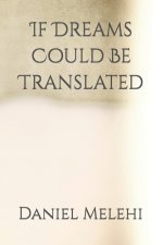If Dreams Could Be Translated