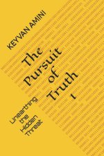 The Pursuit of Truth