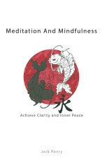 Meditation And Mindfulness