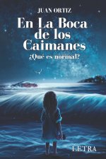 En La Boca de los Caimanes