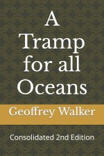 A Tramp for all Oceans