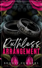 Ruthless Arrangement