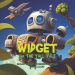 Widget and the Tall Tale