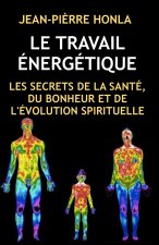 LE TRAVAIL ÉNERGÉTIQUE