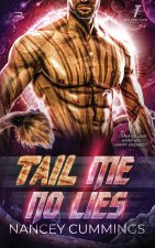 Tail Me No Lies