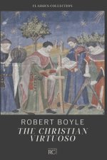 The Christian Virtuoso