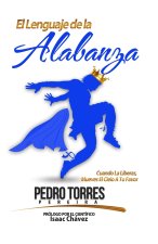 El Lenguaje De La Alabanza